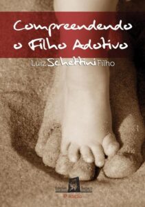 Compreendendo o Filho Adotivo